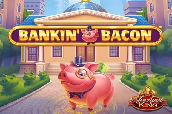 Capa do slot Bankin' Bacon Jackpot King
